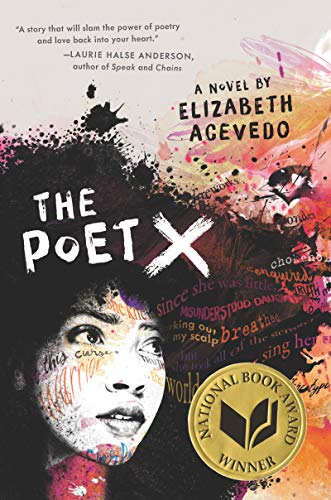 Angie Thomas Recommends: The Poet X by Elizabeth Acevedo