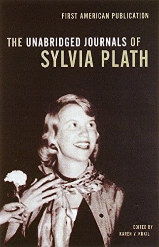 Unabridged Journals of Sylvia Plath - 7 Books to Read if You Loved Ariel by Sylvia Plath