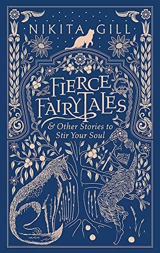 Fierce Fairytales by Nikita Gill