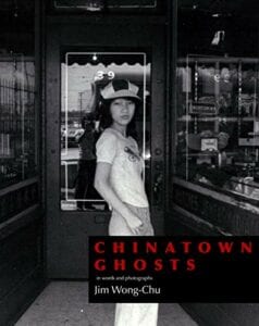 Chinatown Ghosts by Jim Wong-Chu - New Poetry April 23 2019 - little infinite