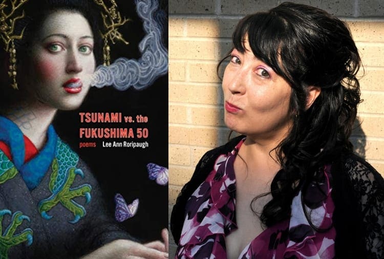 Lee Ann Roripaugh's Tsunami vs. the Fukushima 50