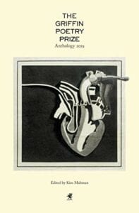 New Poetry June 4, 2019 - The Griffin Poetry Prize Anthology - A Shortlist Selection