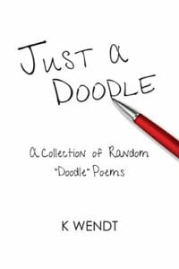 New Poetry June 4, 2019 - Just a Doodle by K. Went