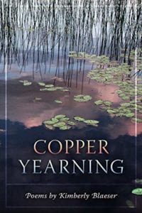 Poetry - Copper Yearning Kimberly Blaeser