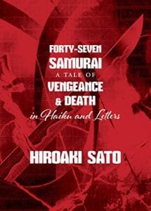 Poetry - Forty Seven Samurai Hiroaki Sato