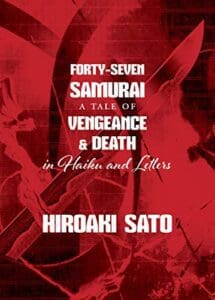 Poetry - Forty Seven Samurai Hiroaki Sato