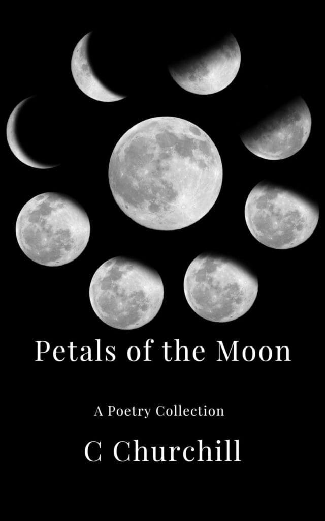 Petals of the Moon - C. Churchill