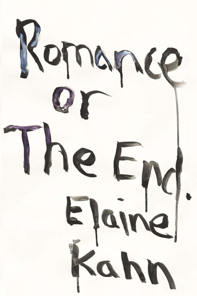 Romance or the End - Elaine Khan