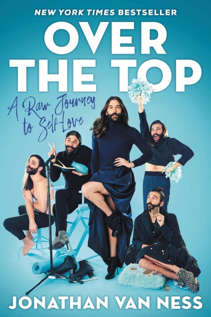 Over the Top - Jonathan Van Ness