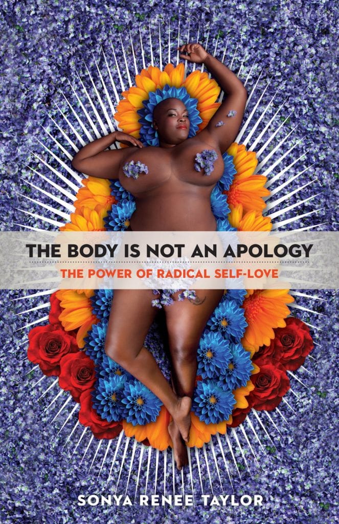 This Body is Not an Apology - Sonya Renee