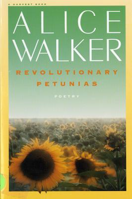 Revolutionary Petunias, By Alice Walker