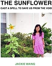 New Poetry Releases - The Sunflower Cast a Spell to Save Us from the Void
