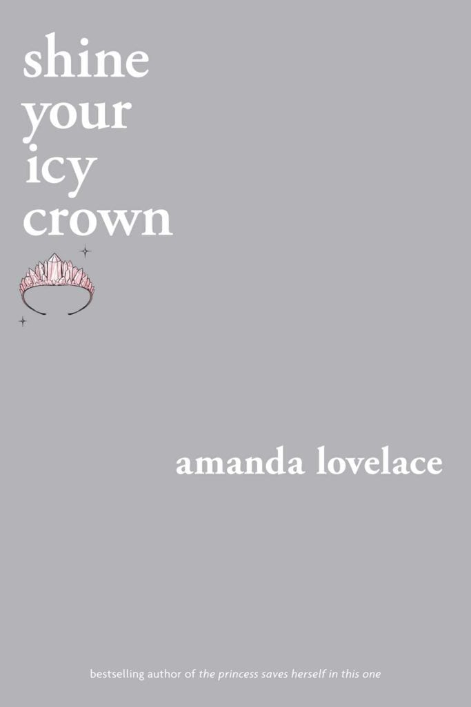 New Poetry Releases - Shine your Icy Crown