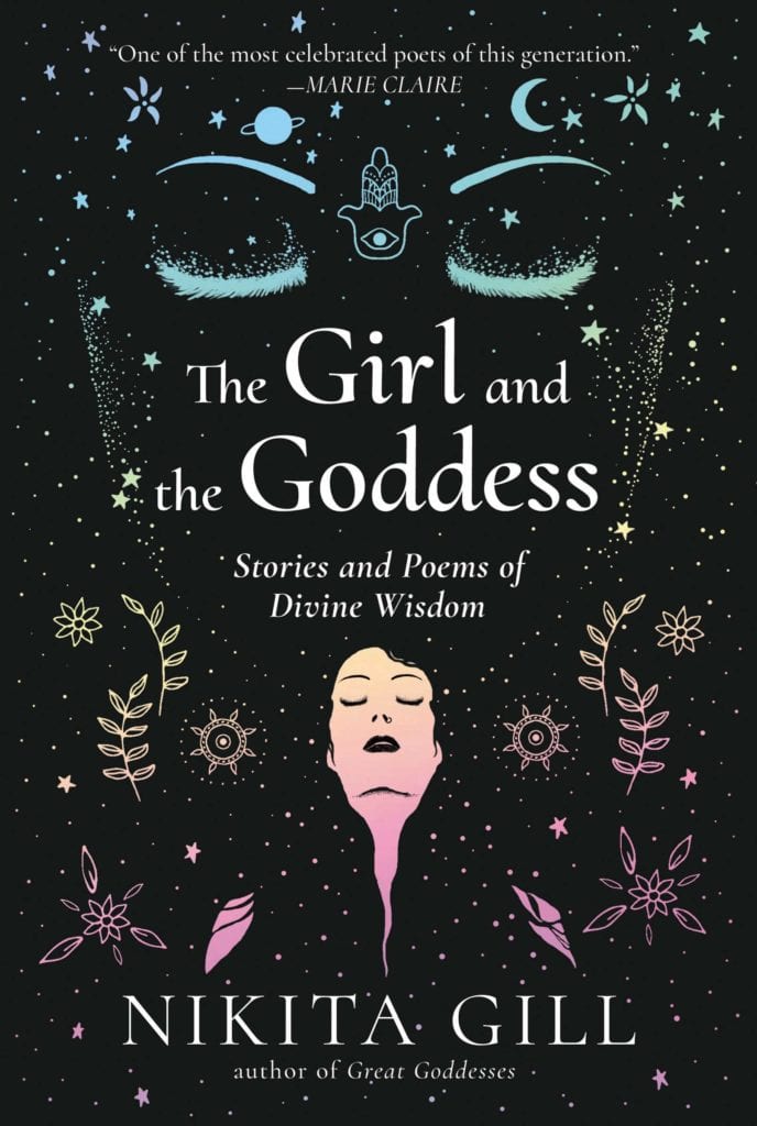 The Girl and the Goddess - Nikita Gill