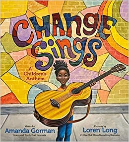 Change Sing Amanda Gorman