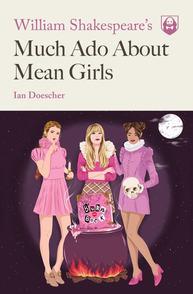 Much Ado About Mean Girls - 