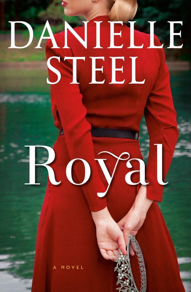 Royal, by Danielle Steel - historical fiction