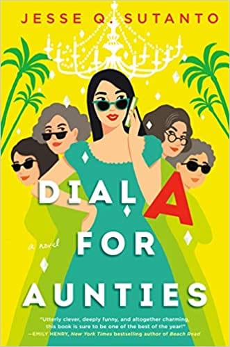 Dial a for Aunties by Jesse Q Sutanto