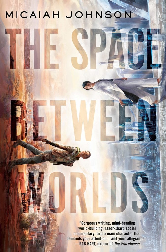 The Space Between Worlds, by Micaiah Johnson
