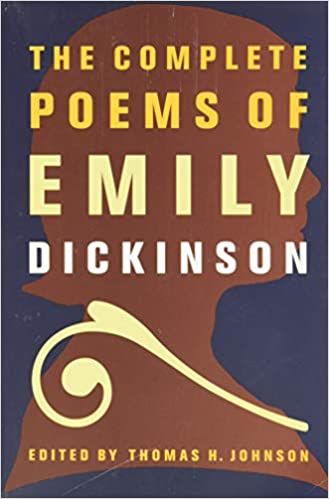 The Complete Poems of Emily Dickinson - Classic Poets