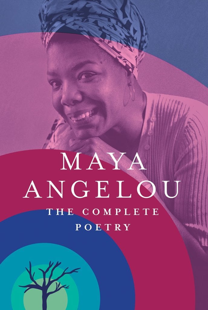 the complete poetry of maya angelou