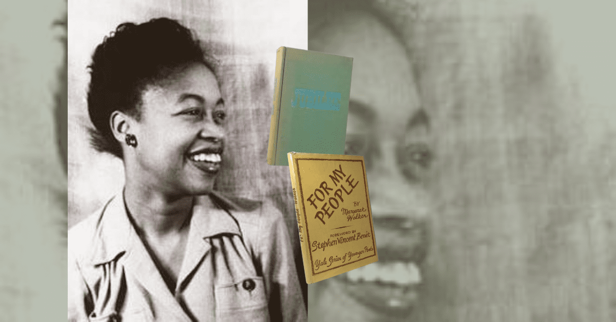 Black Poets to Love Margaret Walker