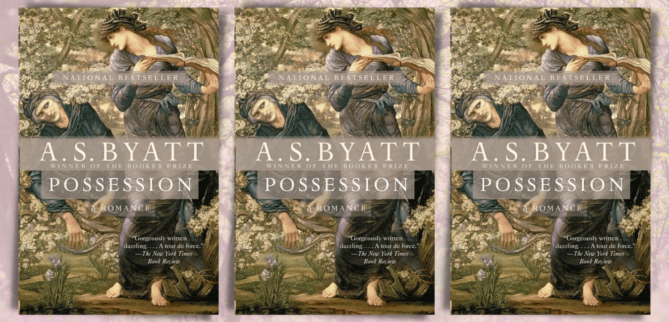 Possession by A.S. Byatt