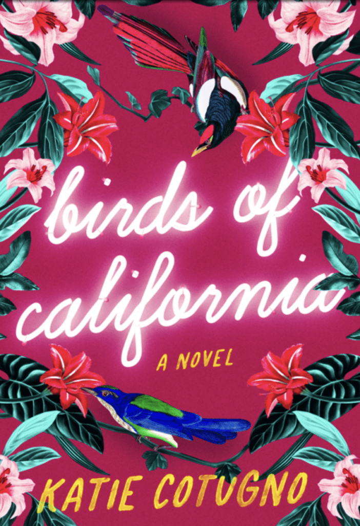 Birds of California by Katie Cotugno