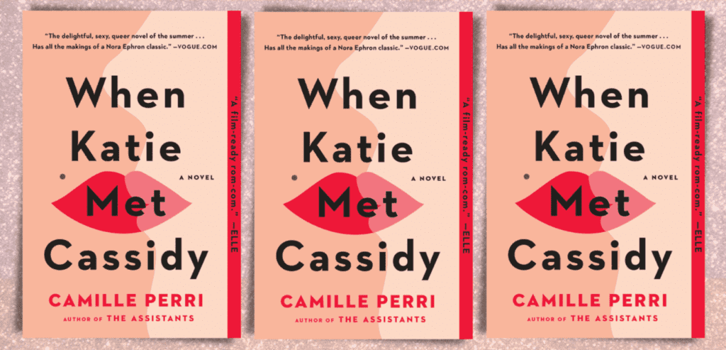 When Katie Met Cassidy
