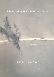 The Hurting Kind poetry collection by Ada Limon