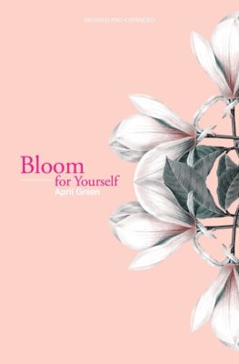 Bloom for Yourself poetry book