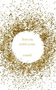 From My Soul to Yours by E. Russell