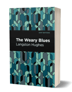 Langston Hughes's Most Popular Poems and Poetry The Weary Blues