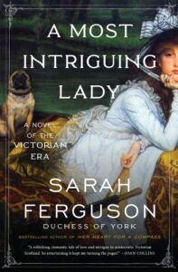 a most intriguing lady by sarah ferguson