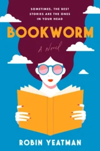 bookworm by robin yeatman national womens history debut female author romance