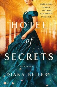 hotel of secrets by diana biller historical romance fiction