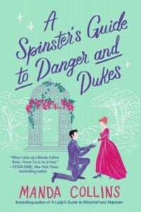 spinsters guide to danger and dukes