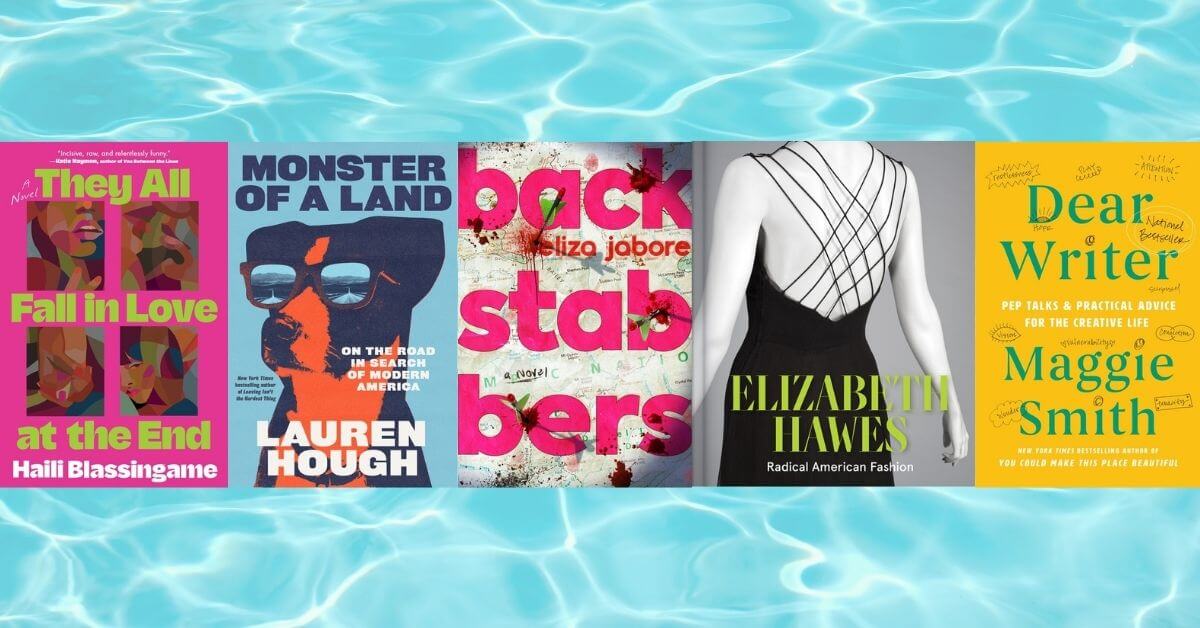 Book Covers for Monster of a Land, Backstabbers, They All Fall in Love at the End, Elizabeth Hawes, and Dear Writer - June 2026 New Release Books