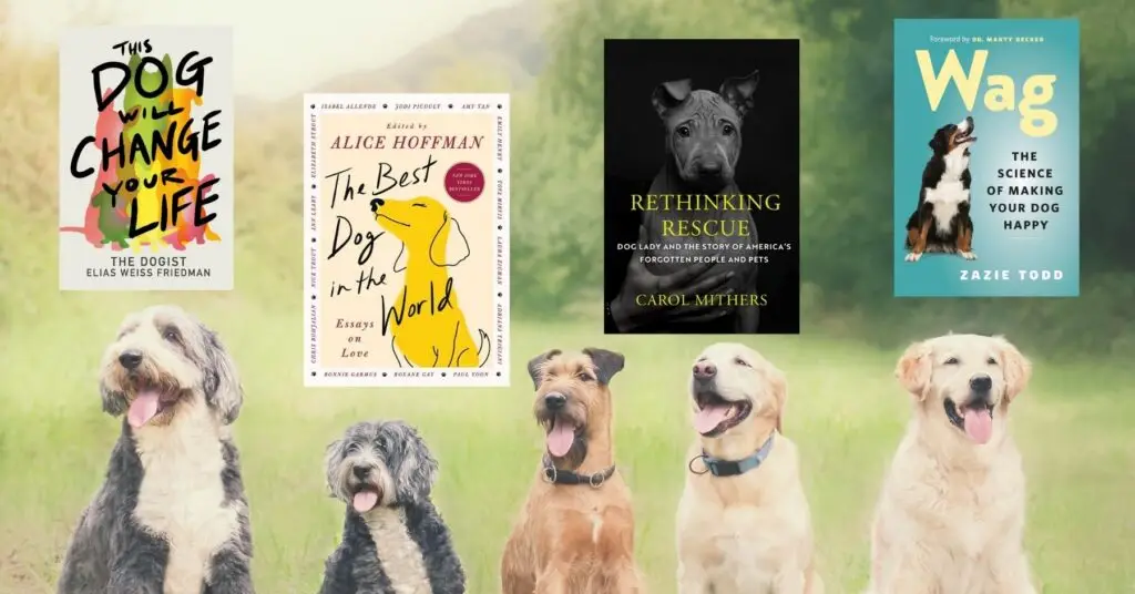 Fic dogs of different breeds paired with covers of dog-related books, including This Dog Will Change Your Life, The Best Dog in the World, Rethinking Rescue and Wag