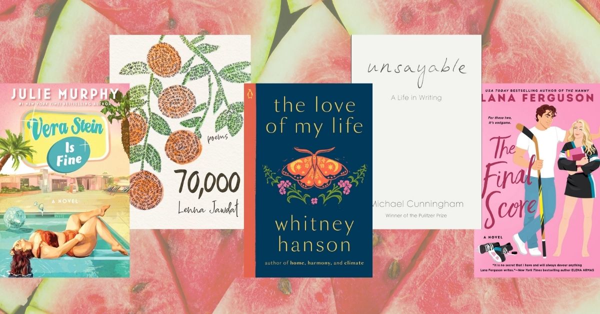 Covers for July 2026 New Release books., including Vera Stein is Fine, Final Score, Unsayable, 70,000 poems and love of my life