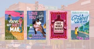 book covers for small-town romance novels like you've got hate mail,. love you a little bit, one more round and a forever kind of love